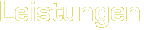Leistungen
